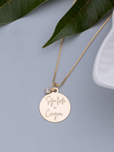 Colar Seja Forte e Corajosa Medalha Ponto de Luz Banhado a Ouro 18k ou Ródio